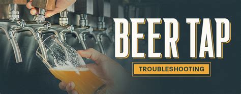 Beer Tap System Troubleshooting: Cleaning & Maintenance