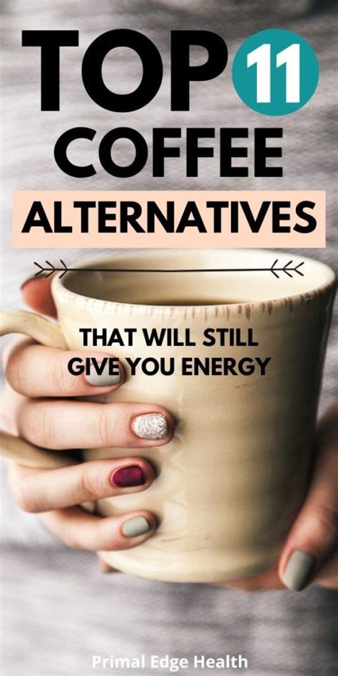 11 Alternatives to Coffee in the Morning | Coffee alternative, Coffee ...