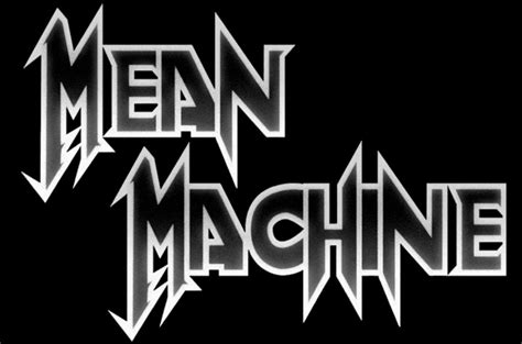 Mean Machine - Encyclopaedia Metallum: The Metal Archives