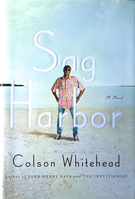 Sag Harbor: A Novel: Whitehead, Colson: 9780385527651: Amazon.com: Books