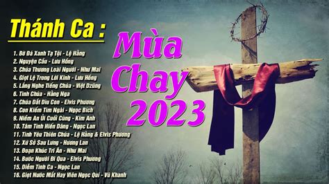 Nhạc Thánh Ca Mùa Chay 2023 - Bờ Đá Xanh Tạ Tội - Thánh Ca Công Giáo ...