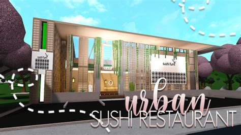 ROBLOX: BLOXBURG || $200k Urban Sushi Restaurant (House Tour) - YouTube