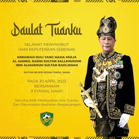 KEDAH DARUL AMAN FC on Twitter: "DAULAT TUANKU SELAMAT MENYAMBUT HARI ...