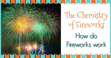 How Do Fireworks Work: The Chemistry of Fireworks – You Really Can ...