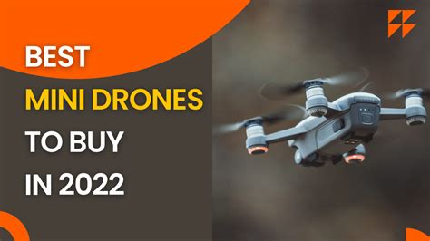 10 Best Mini Drones to Buy in 2022 - Drone U™