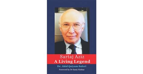 SARTAJ AZIZ: A LIVING LEGEND | Book Corner Showroom Jhelum Online Books ...