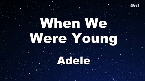 When We Were Young - Adele Karaoke 【With Guide Melody】Instrumental Chords - Chordify