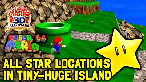 Super Mario 64 (3D All-Stars) All Star Locations In Tiny-Huge Island - YouTube