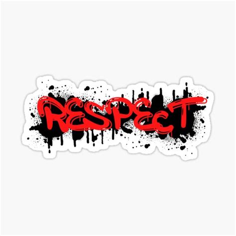 "Graffiti: Respect" Sticker for Sale by Denefie | Redbubble