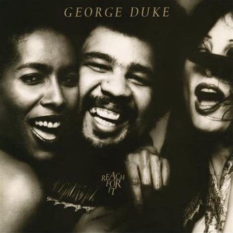 GEORGE DUKE Reach For It reviews