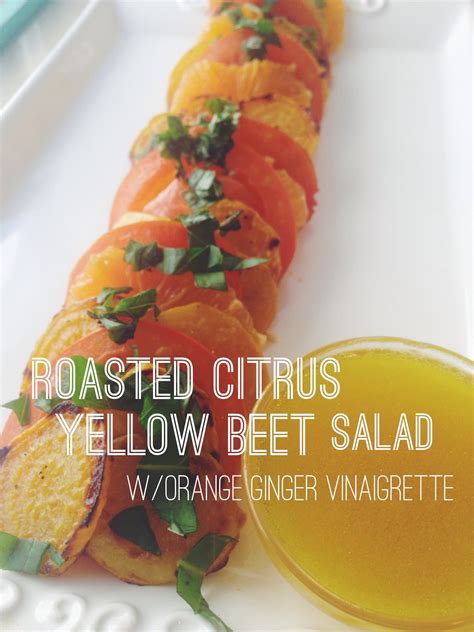 Roasted Citrus Yellow Beet Salad - Cooking Goals