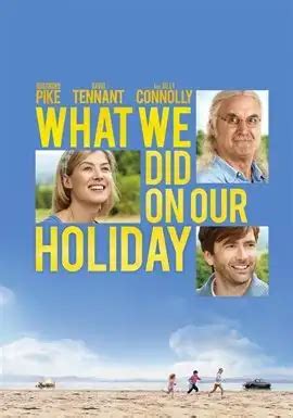 What We Did On Our Holiday (2015) Movie | hoopla