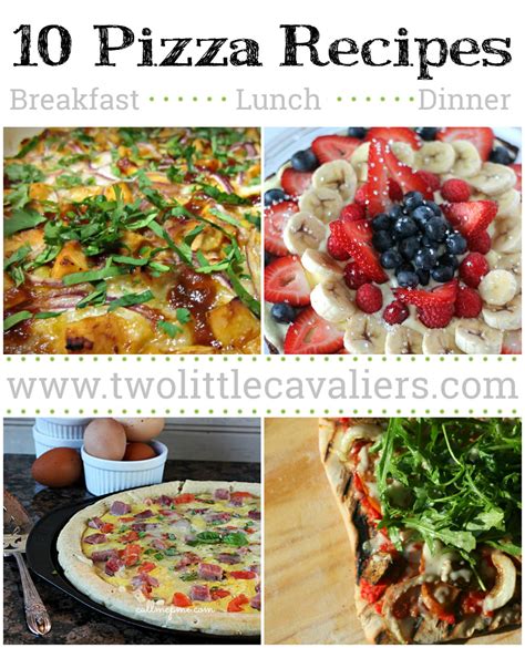 10 Pizza Recipes for your next Pizza Party or Family Dinner - Two Little Cavaliers