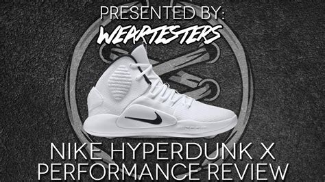 Nike Hyperdunk X Performance Review | Duke4005 - WearTesters