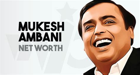 Mukesh Ambani Net Worth (Updated 2022) Makes Him World's Richest Person ...