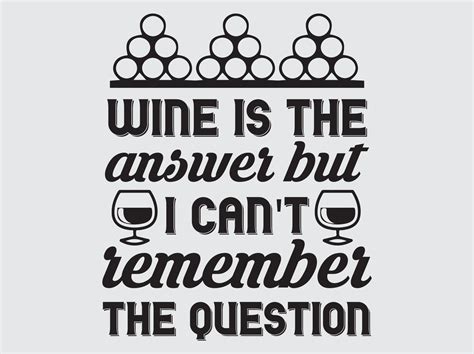 Wine quotes t-shirt design 10342444 Vector Art at Vecteezy