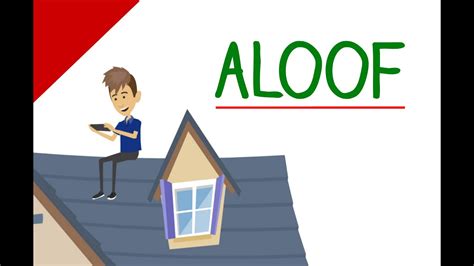 Learn English Words - Aloof (Vocabulary Video) - YouTube