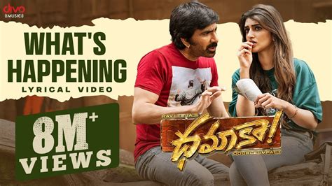 What's Happening - Lyric Video | Dhamaka | Ravi Teja | Bheems Ceciroleo | Thrinadha Rao Nakkina ...