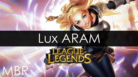 League of Legends - Lux ARAM Gameplay - May 2013 - HD - YouTube