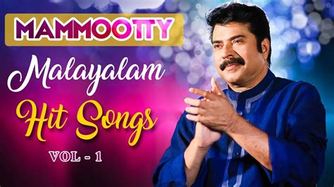 Mammootty Superhit Songs | Vol 1 | Nayanthara | Jayasurya | Sneha | Nazriya | Malayalam hits ...