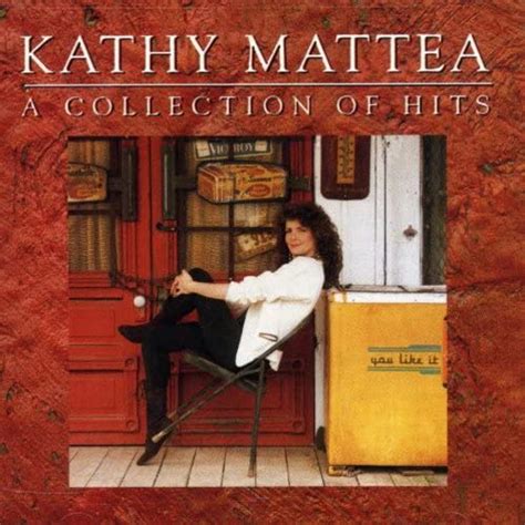 Kathy Mattea - A Collection of Hits - Amazon.com Music