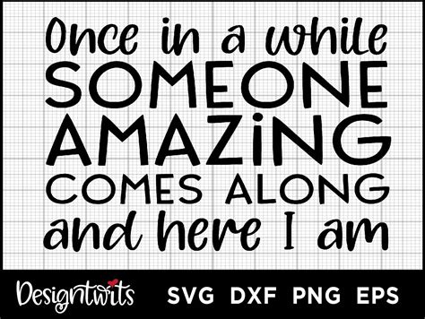 Someone Amazing Here I Am Quote Graphic by spoonyprint · Creative Fabrica