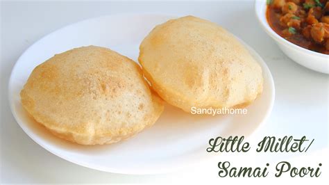 little millet poori - Sandhya's recipes