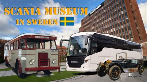 Scania Museum at Sodertalje, Sweden - YouTube