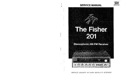 FISHER 201 STEREO AM-FM RECEIVER SM Service Manual download, schematics, eeprom, repair info for ...