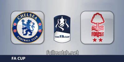 Chelsea vs Nottingham Forest Full Match FA Cup 2019-20