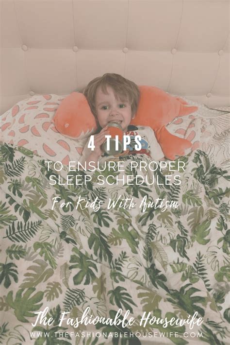 4 Tips To Ensure Proper Sleep Schedule For Kids With Autism • The ...