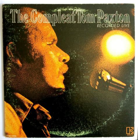 Tom Paxton - The Compleat Tom Paxton (Recorded Live) 2LP 1971 USA Folk ...