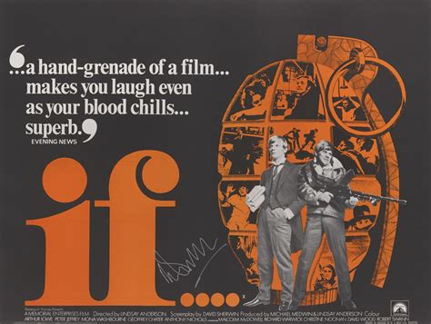 IF…. (1968) POSTER, BRITISH, SIGNED BY MALCOLM MCDOWELL | Original Film ...