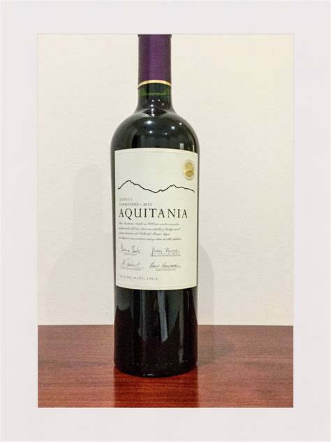 Aquitania Reserva Carmenere Chile 2015 - Grape Observer. Fine Wine Journal.