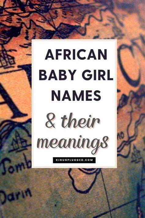 African Names for Girls (53 Beautiful and Valuable Names) - Kin Unplugged