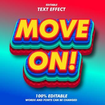 Premium Vector | Move on! text effects