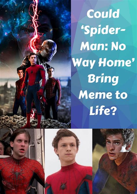 Could 'Spider-Man: No Way Home' Bring Meme to Life? - Inside the Magic ...