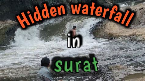 Hidden waterfall| surat waterfall | Parth waterfall | First time ...