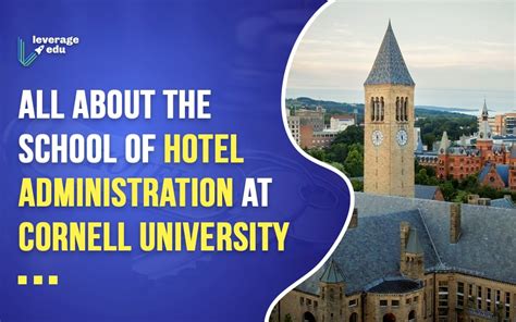 Cornell University School of Hotel Administration | Leverage Edu