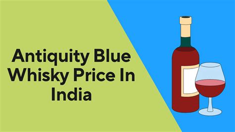 Antiquity Blue Whisky Price In India updated 2024 - GlobalWhiskyPrice.com