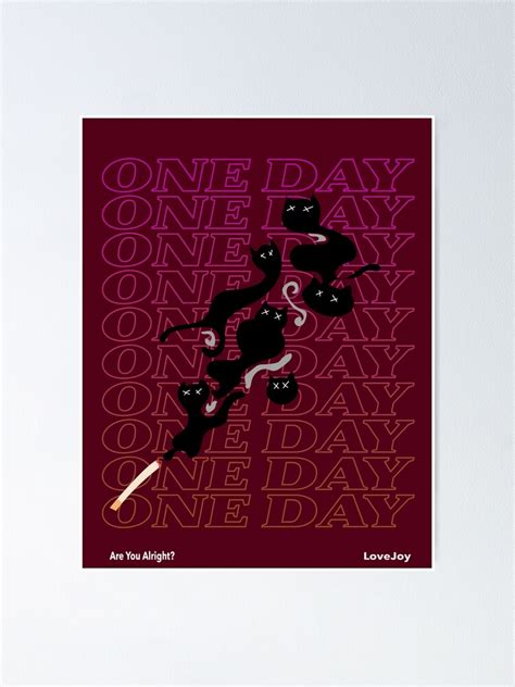 "One Day by Lovejoy Art" Poster for Sale by kay-shah | Redbubble