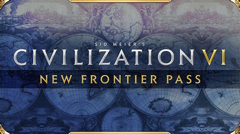 Civilization 6 New Frontier Pass promises another year of DLC | Shacknews