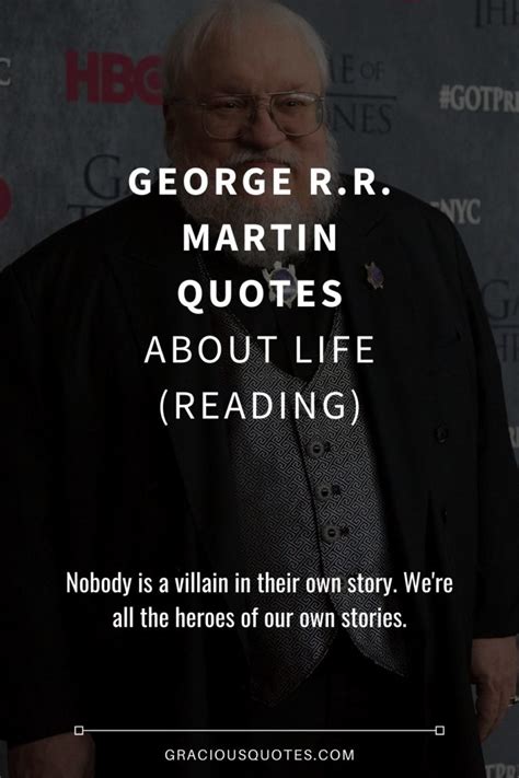 61 George R.R. Martin Quotes About Life (READING)