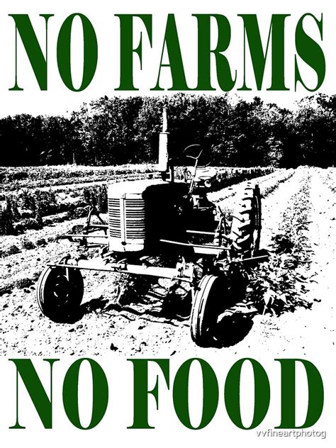 "No Farms No Food" Sticker by vvfineartphotog | Redbubble