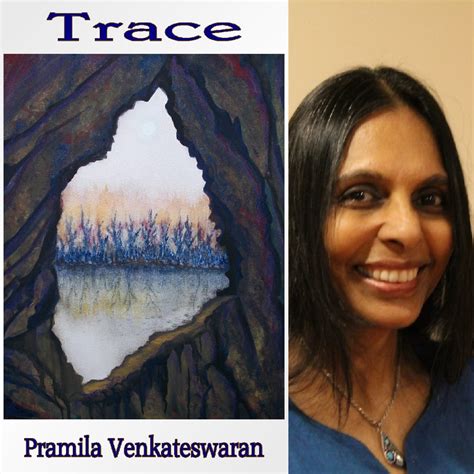 Trace by Pramila Venkateswaran – Finishing Line Press