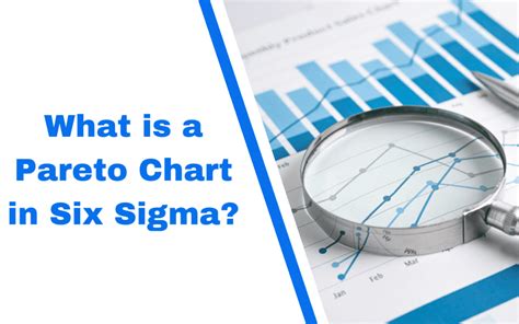 What Is a Pareto Chart in Six Sigma?