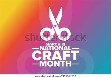 676 National Craft Month Images, Stock Photos, 3D objects, & Vectors ...