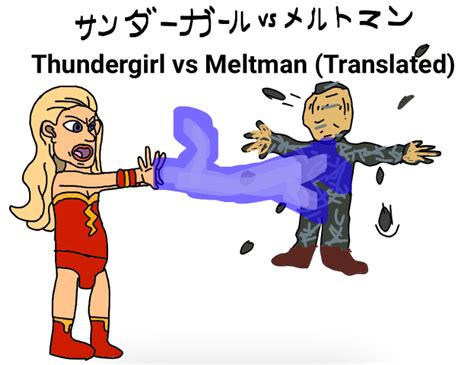 (Request) Thundergirl kills Meltman by jackson6482 on DeviantArt