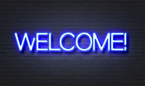 Welcome Neon Sign on Brick Wall Background. Stock Image - Image of billboard, glow: 87059037