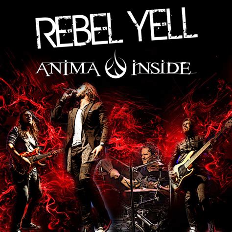 Rebel Yell - song and lyrics by ANIMA INSIDE | Spotify